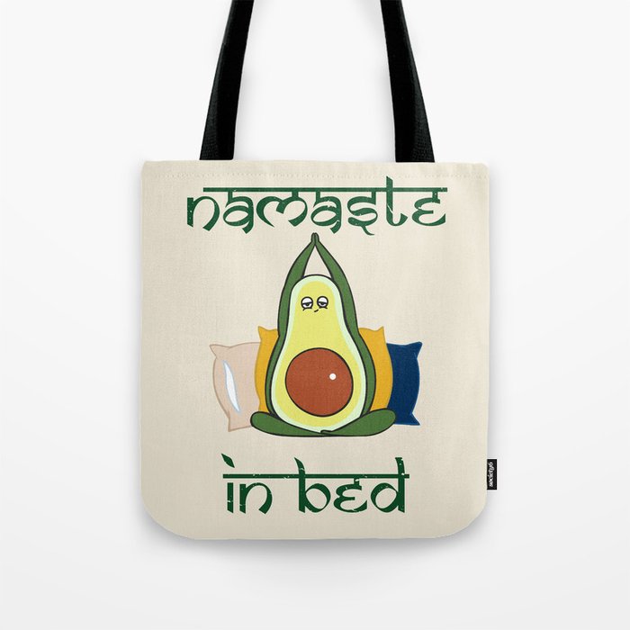 Avocado Namaste In Bed Tote Bag
