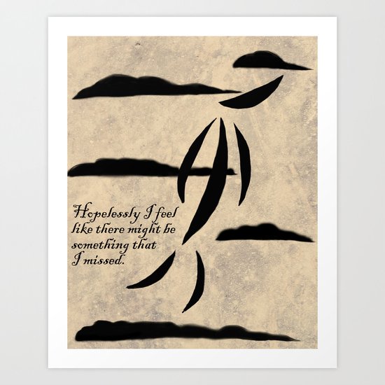 Hopelessly Art Print