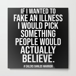 Ehlers Danlos Syndrome Awareness Metal Print | Gift, Giftidea, Graphicdesign 