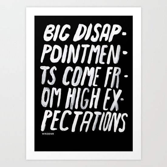 Disappointments Art Print