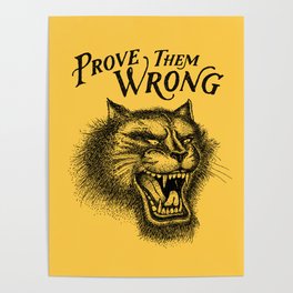 PROVE THEM WRONG Poster