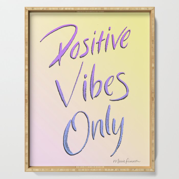 Positive Vibes Only - Miami Serving Tray