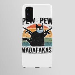 Pew Pew Madafakas Android Case
