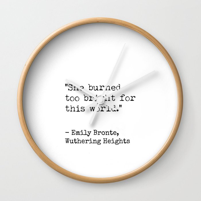 Emily Bronte quote 5 Wall Clock