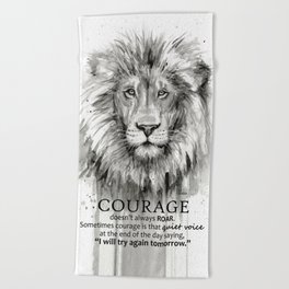 Lion Courage Motivational Quote Watercolor Painting Beach Towel