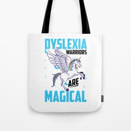 Dyslexia Warriors Are Magical Dyslexia Awareness Tote Bag