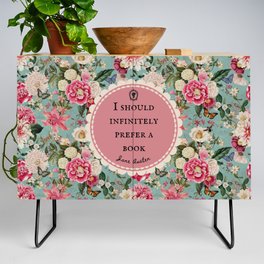 I Should Infinitely Prefer a Book, Jane Austen Quote, Bookish Art, Vintage Flowers Credenza