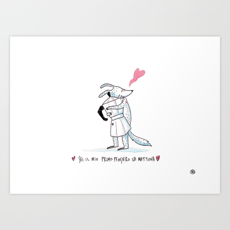 You Are My First Thought In The Morning Art Print By Alcerossa Society6