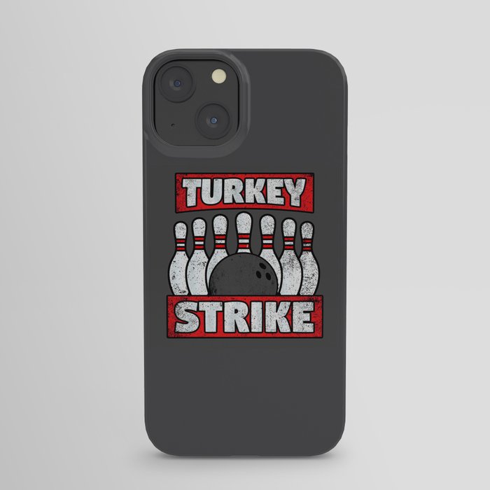 Turkey Strike iPhone Case