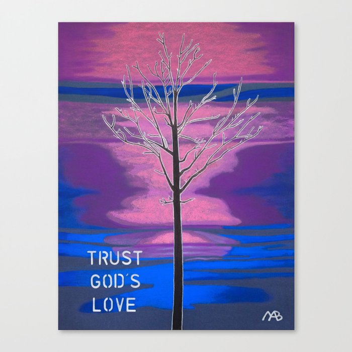 TRUST GOD'S LOVE Canvas Print