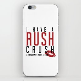 Rush Crush iPhone Skin