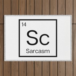 Sarcasm Element | Funny Outdoor Rug