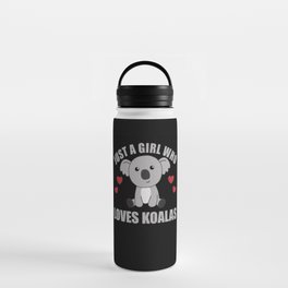 Just a Girl Who Loves Koalas - Cute Koala Water Bottle