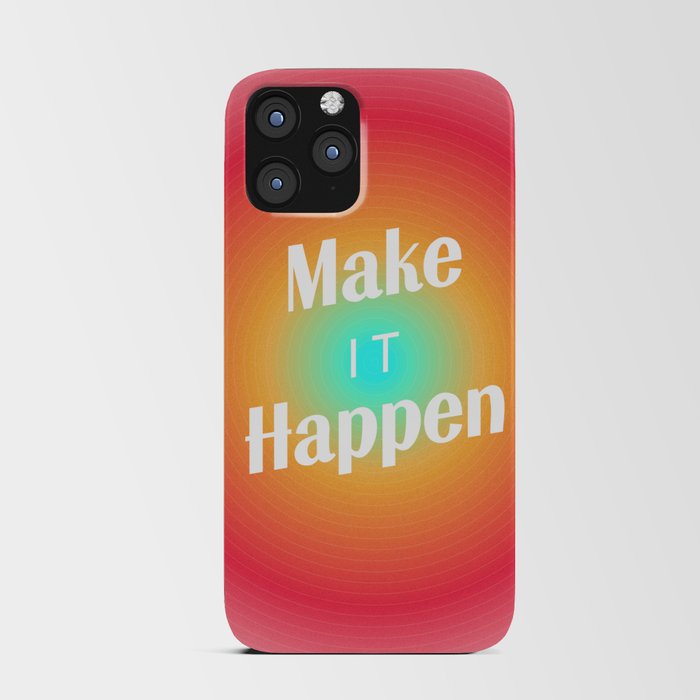 Make It Happen Gradient iPhone Card Case