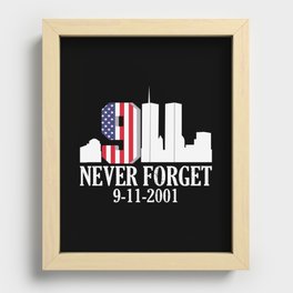 Patriot Day Never Forget 911 Anniversary Recessed Framed Print