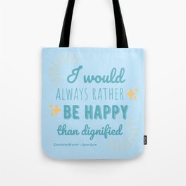 Jane Eyre Quote I - Blue Edition Tote Bag