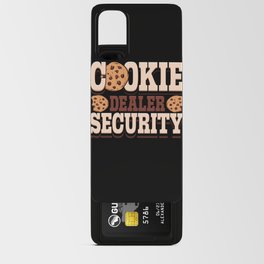 Cookie Dealer Security Android Card Case