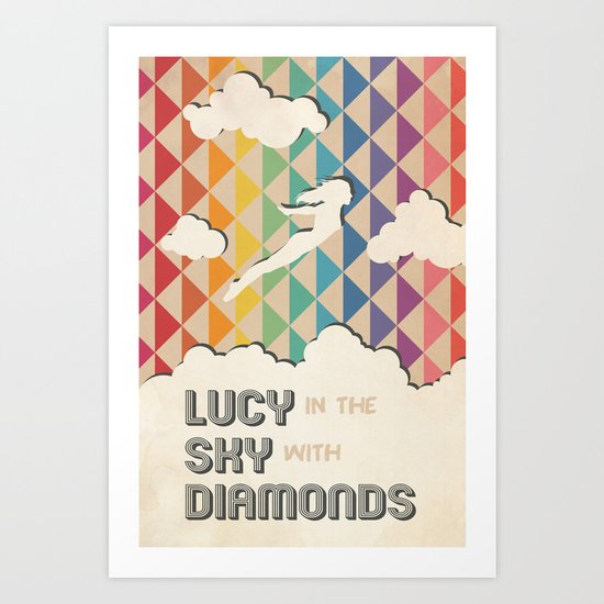 Lucy in the Sky with Diamonds Art Print