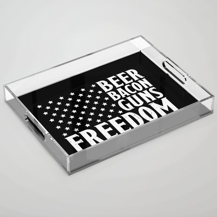 Beer Bacon Freedom America Acrylic Tray