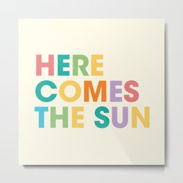 Here comes the sun Metal Print | California, Yellow, Gold, Sun, Beach, Sunny, Graphicdesign, Positivity, Smile, Summertime 