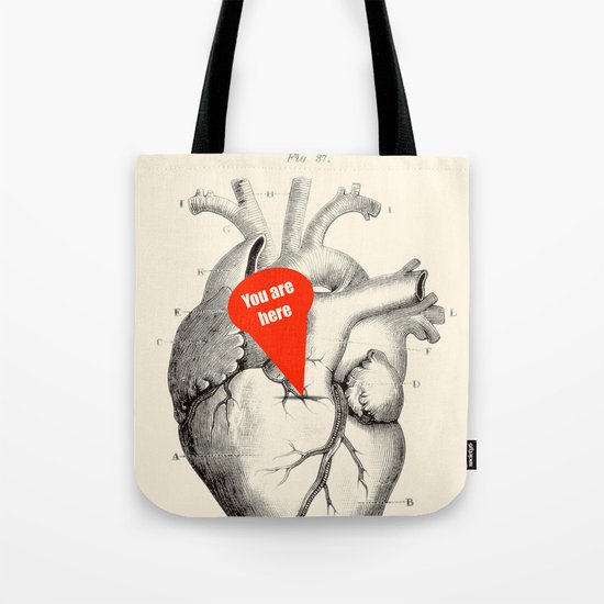 You are here Tote Bag