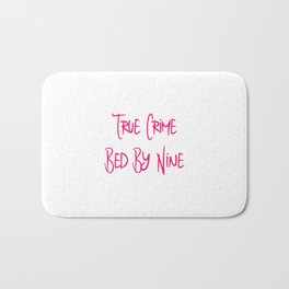 True Crime Bed By Nine Cute Mystery Detective Bath Mat | Chalklines, Stressedblessed, Introverted, Whodoneit, Gonecold, Clues, Criminal, Inspector, Scene, Beforebedtime 