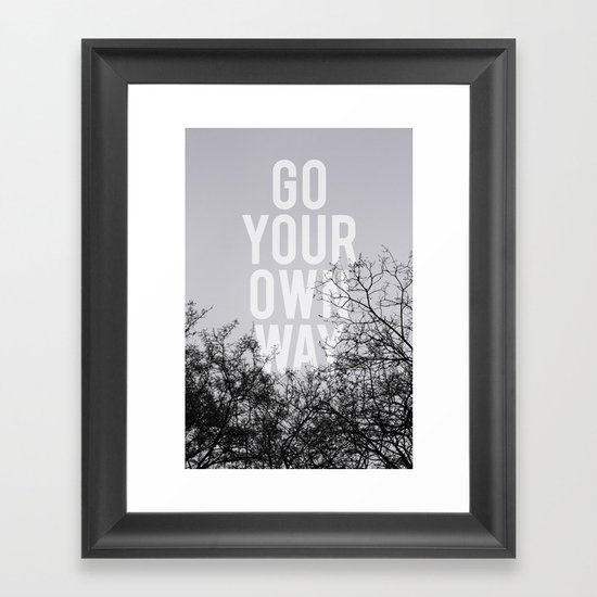 Go Your Own Way II Framed Art Print