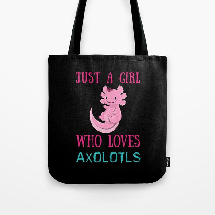 Girl Loves Axolotls Cute Fish Kawaii Axolotl Tote Bag