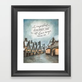 Hogsmeade - Magic Inside Us Framed Art Print