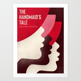 The Handmaid's tale, book cover illustration, Margaret Atwood book, Elisabeth Moss Art Print | Bookslove, Classicbook, Booklovers, Booksart, Bookswallart, Dystopiannovel, Bookslovers, Graphicdesign, Bookart, Margaretatwoodbook 