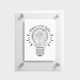 Celestial Shine light inspirational quote and astrology light bulb Floating Acrylic Print