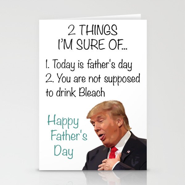 Funny Trump Father's Day Card - Do Not Drink Bleach - Greeting Card Stationery Cards