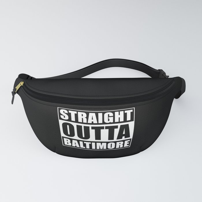 Straight Outta Baltimore Fanny Pack