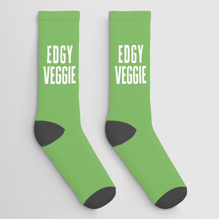 Edgy Veggie Funny Quote Socks