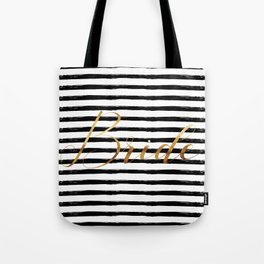 Bride & Stripes - Gold Black Tote Bag