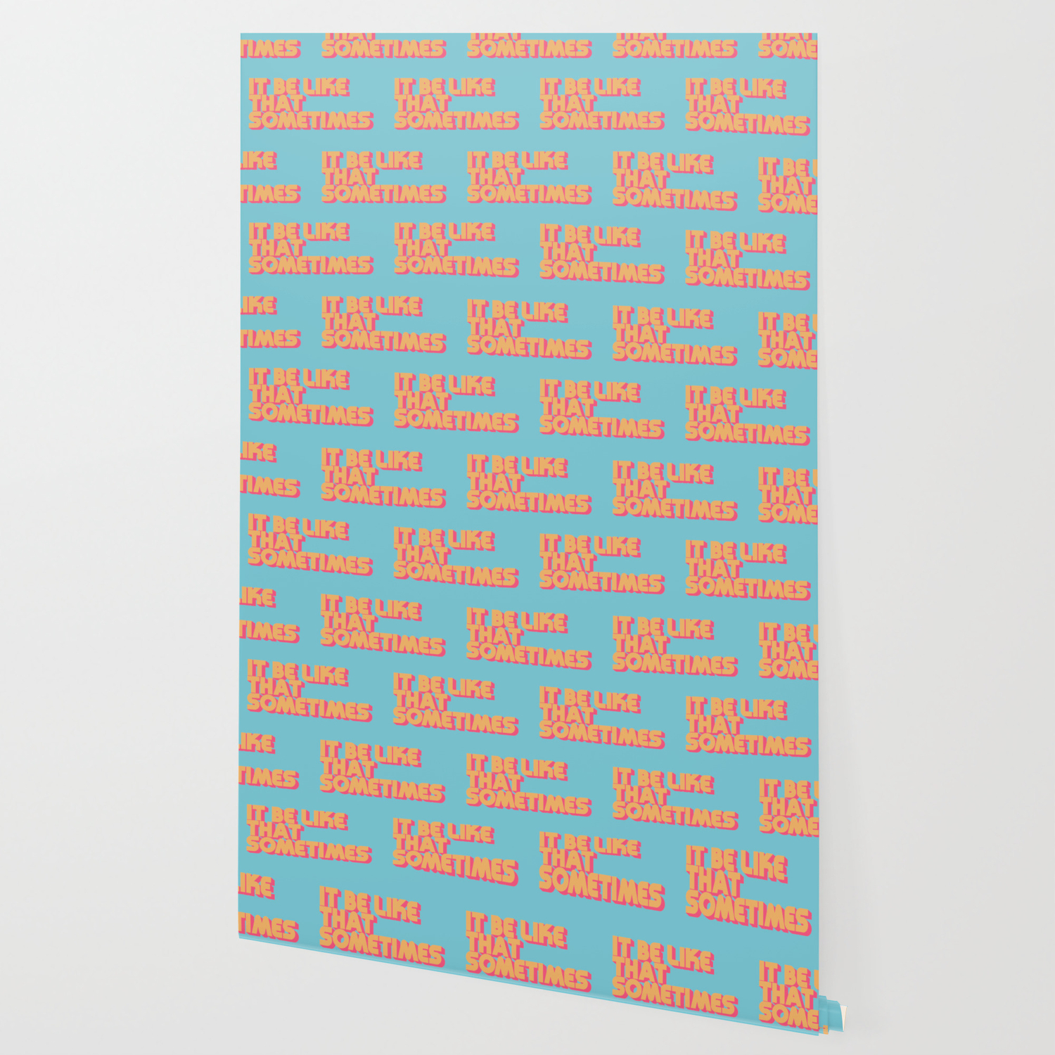 It Be Like That Sometimes Retro Blue Wallpaper By