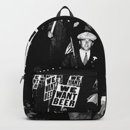 We Want Beer / Prohibition, Black and White Photography Backpack