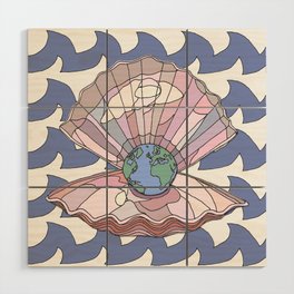 The World is Your Oyster Wood Wall Art
