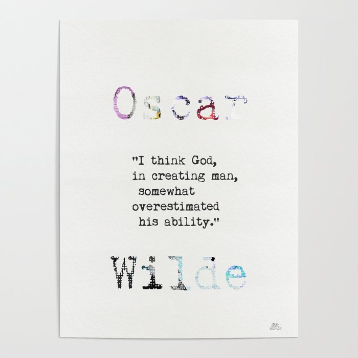 Oscar Wilde quote 4 Poster