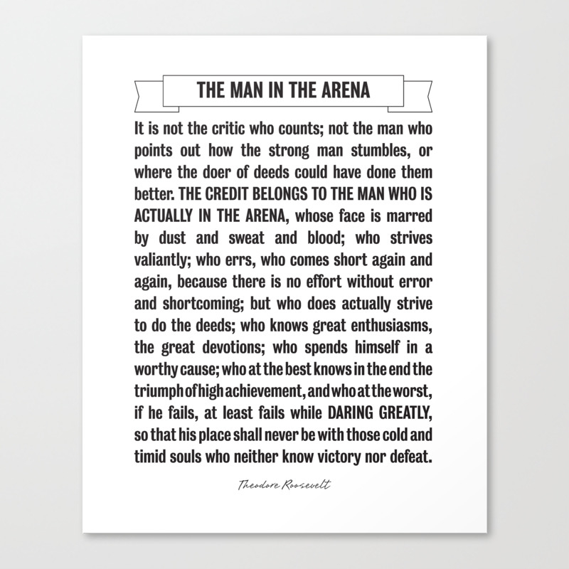 Theodore Teddy Roosevelt the Man in the Arena Quote 24x36 Canvas