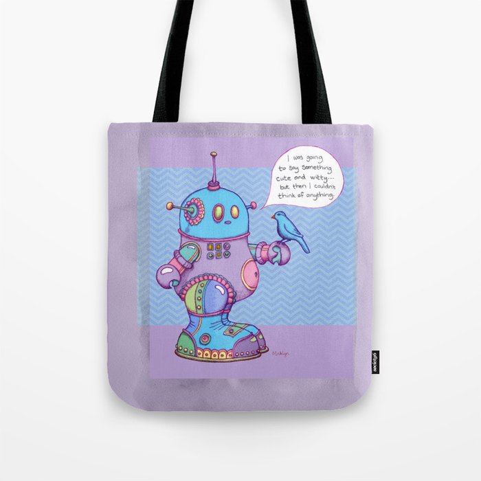 I was going to say something cute and witty... Tote Bag