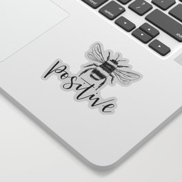 Bee Positive Sticker