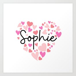 Sophie, red and pink hearts Art Print | Heartsforsophie, Woman, Sophiecalligraphy, Personalized, Gradnmother, Firstname, Doughter, Gilrfreind, Mother, Loveyousophie 