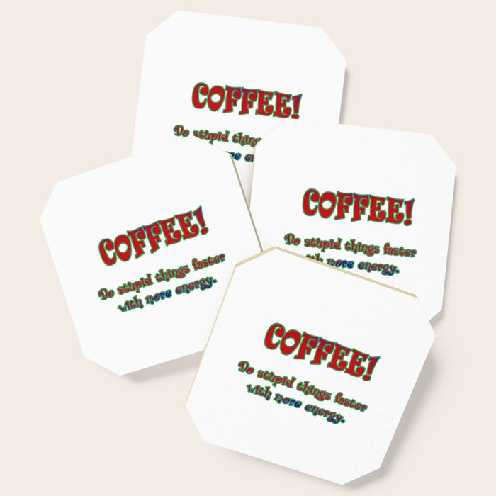 Funny One Liner Coffee Joke Coaster By Patriciannek Society6