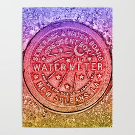 New Orleans Water Meter Louisiana Crescent City NOLA Water Board Metalwork Rainbow Poster