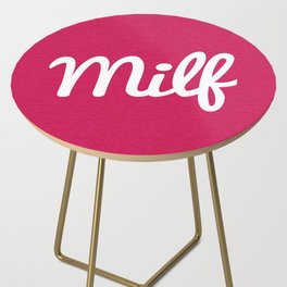 Milf Funny Quote Side Table