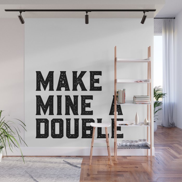 Make Mine A Double Funny Bar Decor Cute Kitchen Decor Drink Sign