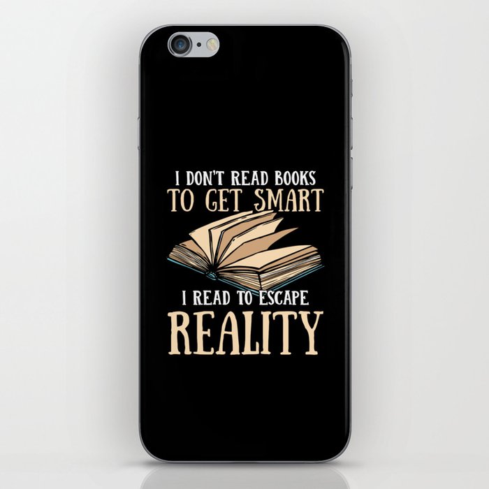 Read Books To Escape Reality iPhone Skin