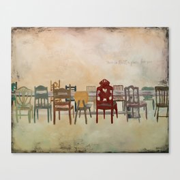 There is Always a Place for You Canvas Print