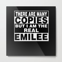 I Am Emilee Funny Personal Personalized Gift Metal Print | Personalized, Shirts, Birthday, Mother, Co Worker, Unique, Memorial, Personal, Girlfriend, Toddler 